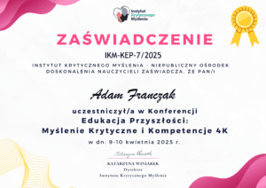 Certyfikat + Adam Franczak + Zaświdczenie - Konferencja Edukacja Przyszłości